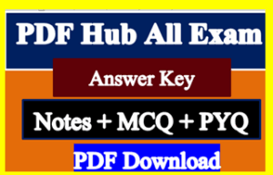All Exam PDF Hub Answer Key PYQ MCQ