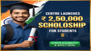 Centre Launches Rs 250000 Scholarship