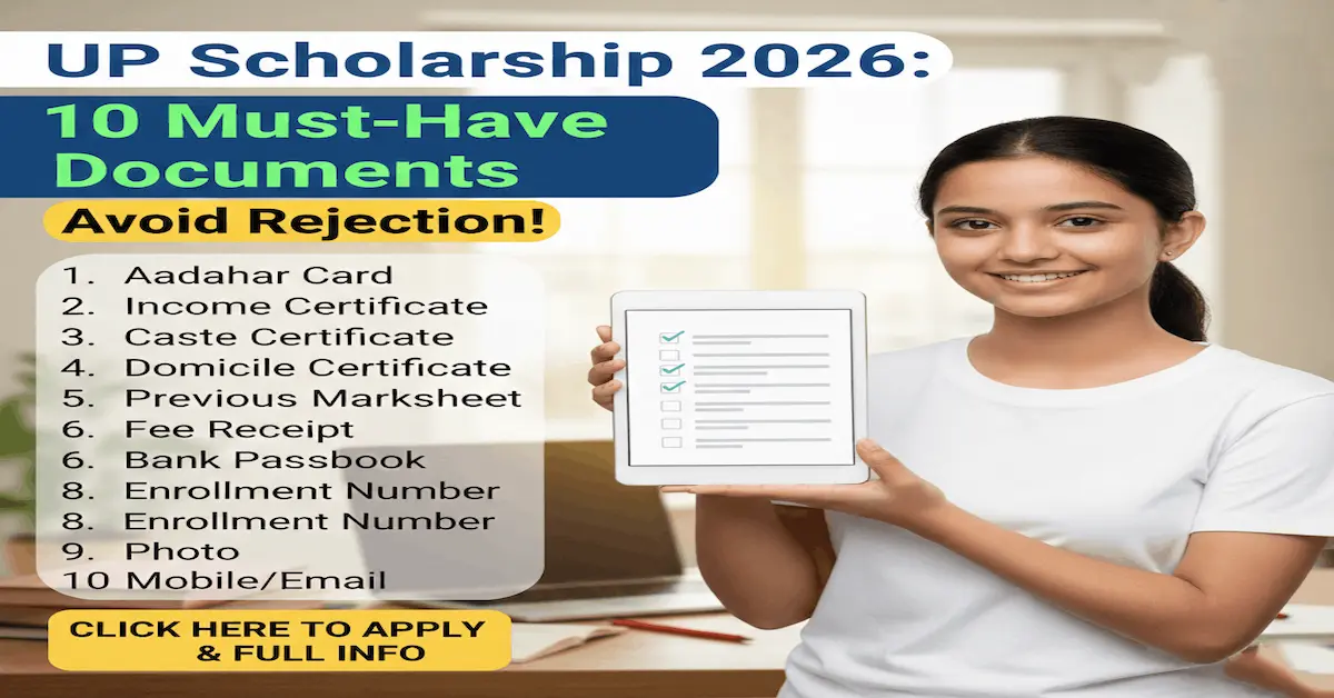 UP Scholarship 2026 Important Documents List for Registration